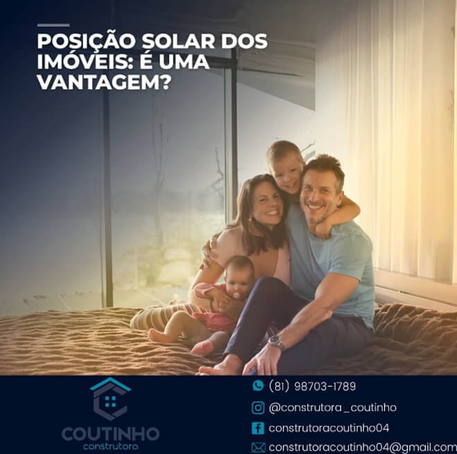 POSIÇÃO SOLAR DOS IMÓVEIS: É UMA VANTAGEM?